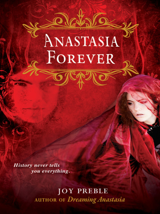 Joy Preble创作的Anastasia Forever作品的详细信息 - 可供借阅